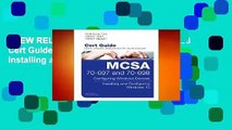 [NEW RELEASES]  McSa 70-697 and 70-698 Cert Guide: Configuring Windows Devices; Installing and
