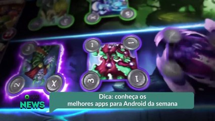 Dica- conheça os melhores apps para Android da semana