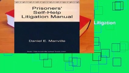 About For Books  Prisoners  Self-Help Litigation Manual  For Kindle