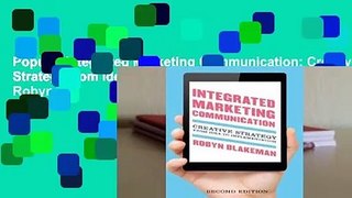 Popular Integrated Marketing Communication: Creative Strategy from Idea to Implementation - Robyn