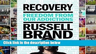 Library  Recovery: Freedom from Our Addictions - Russell Brand