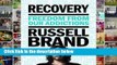 Library  Recovery: Freedom from Our Addictions - Russell Brand