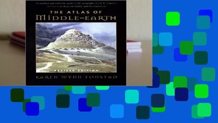 Online The Atlas of Middle-Earth  For Full
