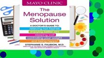 Best product  Mayo Clinic The Menopause Solution: A doctor's guide to relieving hot flashes,