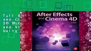 Full E-book After Effects and Cinema 4D Lite: 3D Motion Graphics and Visual Effects Using