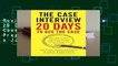 Review  The Case Interview: 20 Days to Ace the Case: Your Day-by-Day Prep Course to Land a Job in