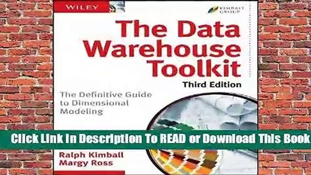 Full E-book The Data Warehouse Toolkit: The Definitive Guide to Dimensional Modeling For Online