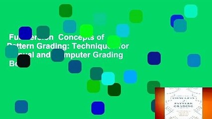 Full version  Concepts of Pattern Grading: Techniques for Manual and Computer Grading  Best