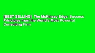 [BEST SELLING]  The McKinsey Edge: Success Principles from the World's Most Powerful Consulting Firm