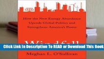 Full E-book Windfall: How the New Energy Abundance Upends Global Politics and Strengthens