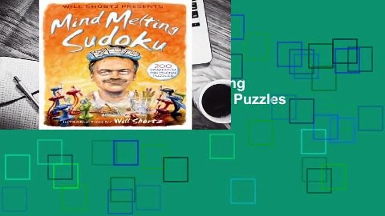 Any Format For Kindle  Will Shortz Presents Mind-Melting Sudoku: 200 Cranium-Crushing Puzzles by