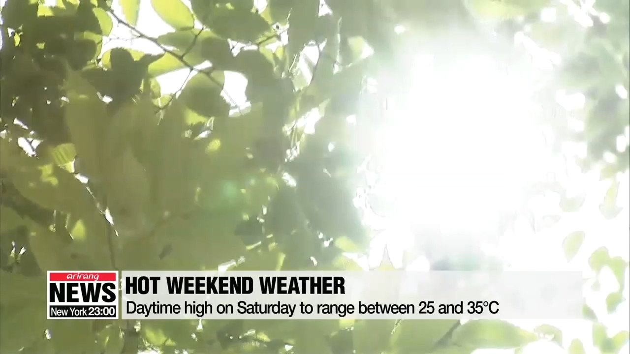 Daytime high on Saturday to reach 35 degrees Celcius in southern Korean cities
