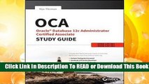Online Oca: Oracle Database 12c Administrator Certified Associate Study Guide: Exams 1z0-061 and