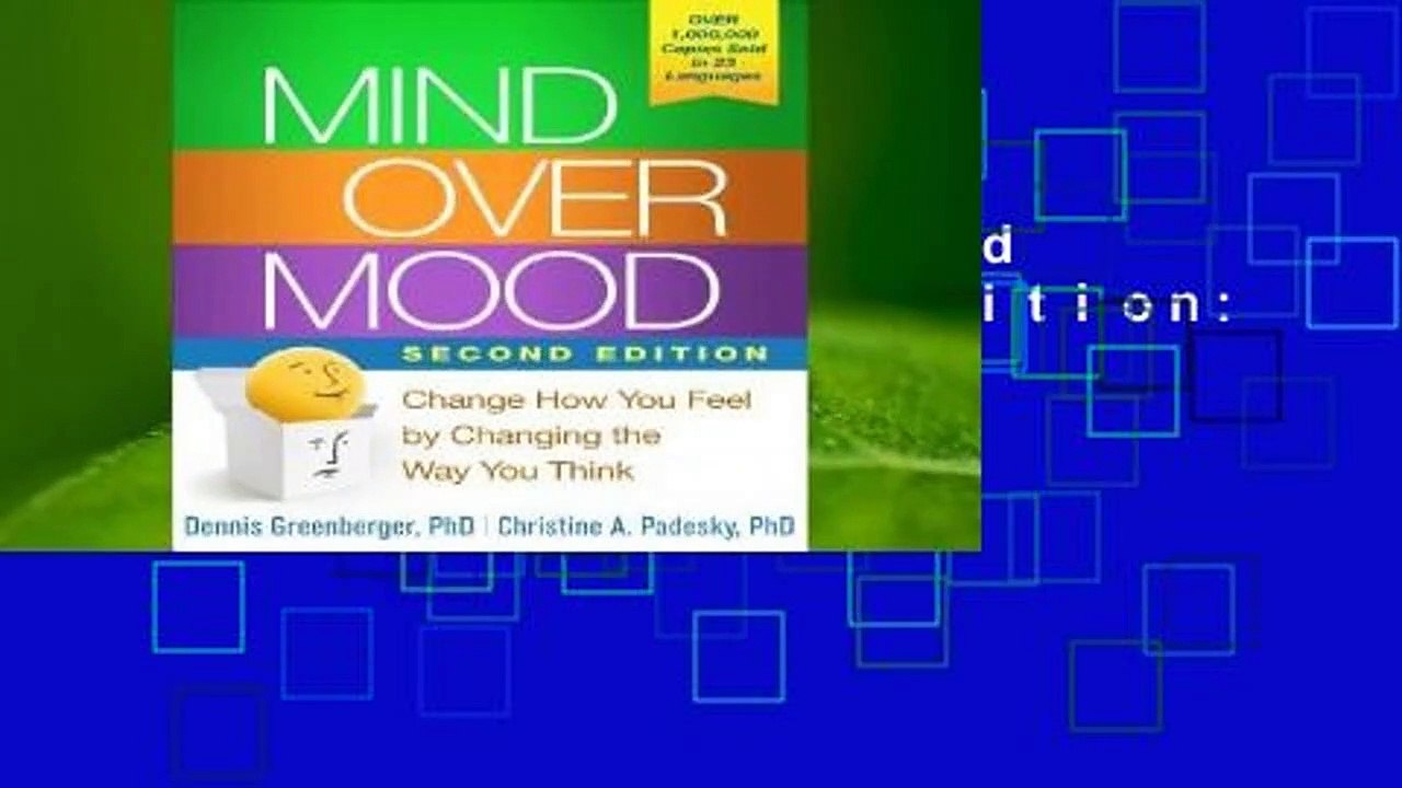 [NEW RELEASES]  Mind Over Mood, Second Edition: Change How You Feel by Changing the Way You Think
