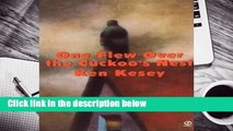 About For Books  One Flew Over the Cuckoo's Nest by Ken Kesey