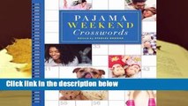 Trial New Releases  Pajama Weekend Crosswords by Stanley Newman