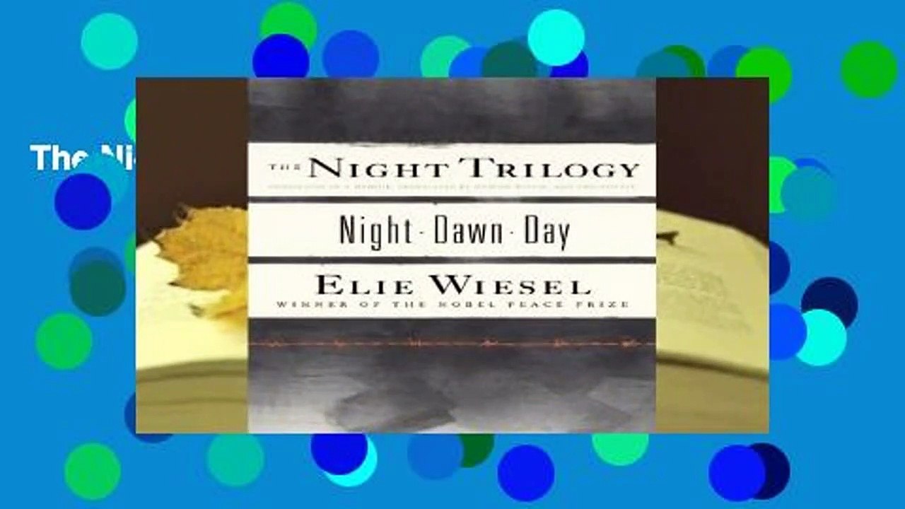 The Night Trilogy: Night/Dawn/Day
