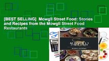 [BEST SELLING]  Mowgli Street Food: Stories and Recipes from the Mowgli Street Food Restaurants
