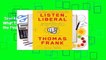 Trial New Releases  Listen, Liberal: Or, What Ever Happened to the Party of the People? by Thomas