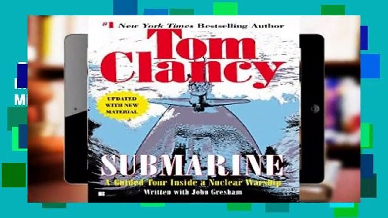 Full E-book  Submarine: A Guided Tour Inside a Nuclear Warship (Tom Clancy s Military Referenc)