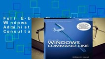 Full E-book Microsoft Windows Command-Line Administrator's Pocket Consultant  For Full