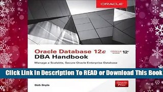 [Read] Oracle Database 12c DBA Handbook  For Kindle