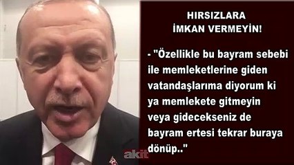 Cumhurbaşkanı Erdoğan, yeniakit.com.tr kameraları aracılığıyla  23 Haziran çağrısı yaptı: Hırsızlara imkan vermeyin