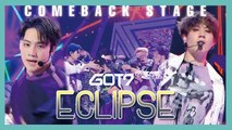 [Comeback Stage] GOT7 - ECLIPSE ,  ??? - ECLIPSE  Show Music core 20190525
