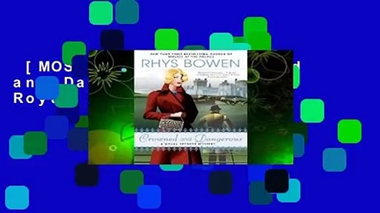 [MOST WISHED]  Crowned and Dangerous (Her Royal Spyness, #10)