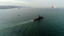 İstanbul Boğazı'ndan geçen donanma gemileri havadan görüntülendi