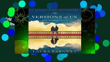 Trial New Releases  The Versions of Us by Laura  Barnett