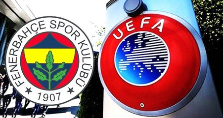 Fenerbahçe'den UEFA Açıklaması