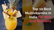 Best Multivitamins Tablets For Womens in India