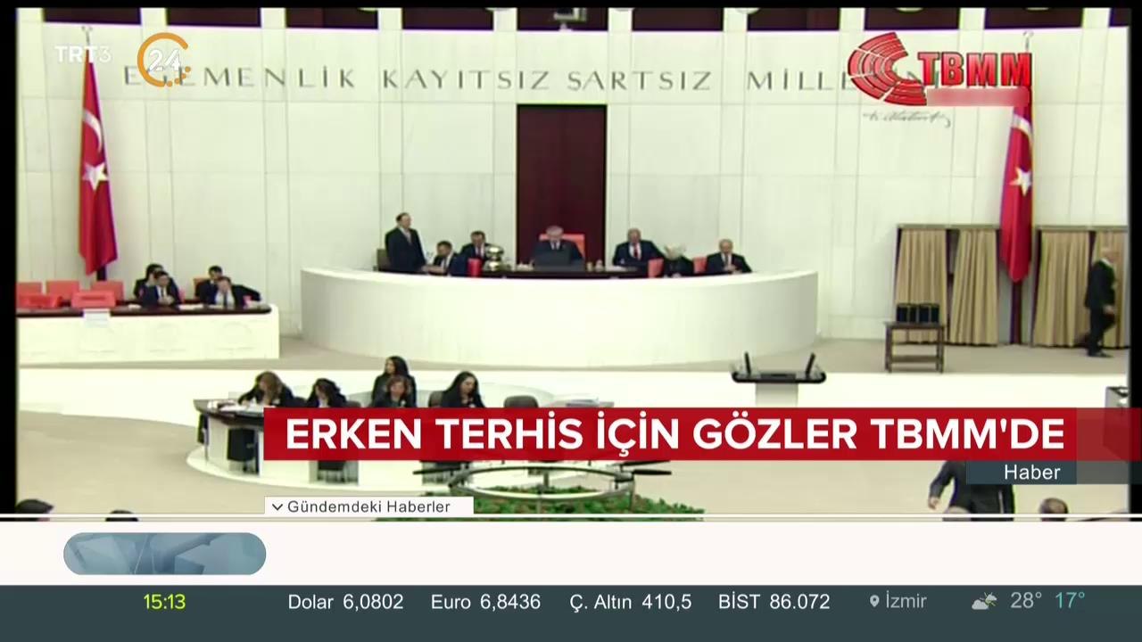 Erken terhis için gözler TBMM'de