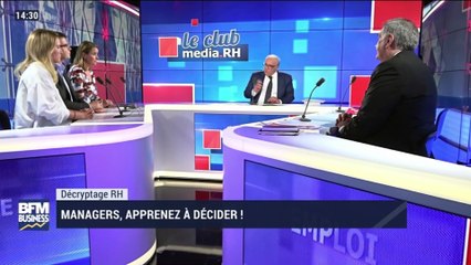 Décryptage RH: Manager, apprenez à décider ! - 25/05