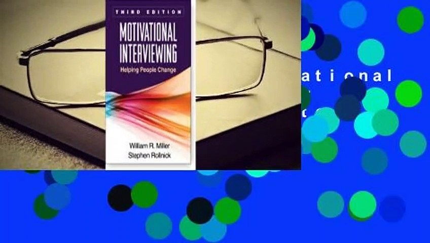 Full version  Motivational Interviewing: Helping People Change Complete