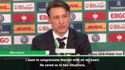 Manuel Neuer saved us today - Kovac