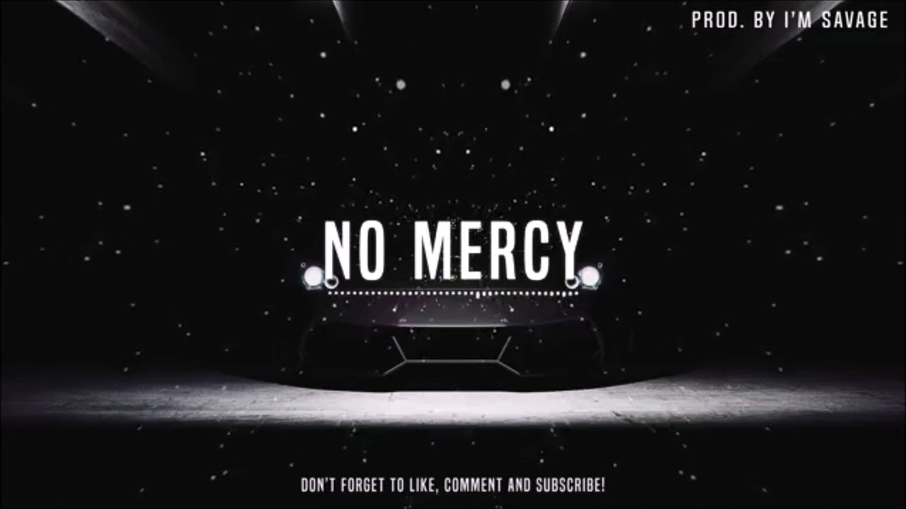 No Mercy - Hard Trap Beat Rap Hip Hop Instrumental Music 2018