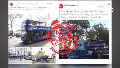 मोदी की जीत के बाद वायरल खबरें- ब्रिटेन की बसों पर लिखा ‘वेलकम मोदी जी’, गुजराती व्यक्ति ने डॉलर उड़ाए