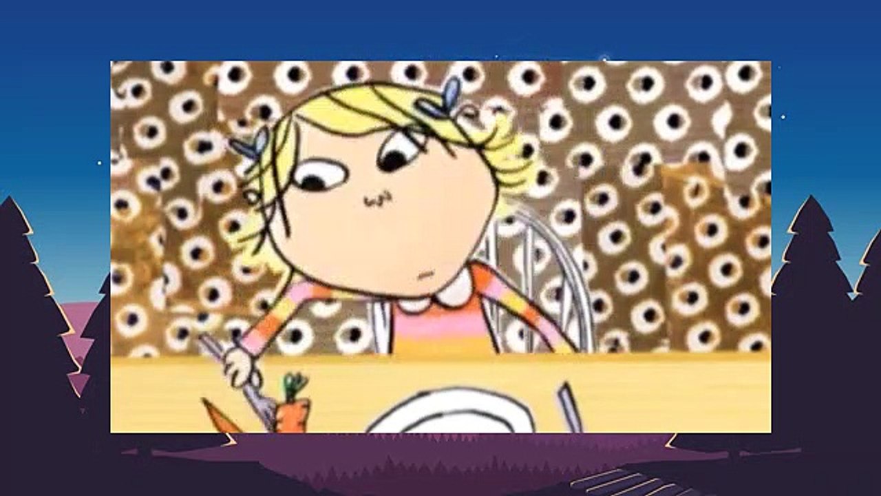 Charlie and Lola  S1E01 I Will Not Ever Never Eat a Tomato