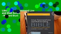 Library  Linux Command Line and Shell Scripting Bible - Richard Blum