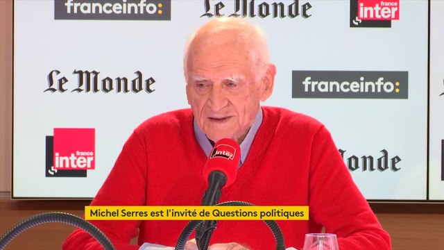 Michel Serres : Nous sommes en train de vivre une période exceptionnelle de l'Histoire : toutes les institutions que nous avons créées l'ont été à une époque où le monde n'était pas ce qu'il est devenu