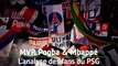 MVP, Pogba & Mbappé - L'analyse des fans du PSG
