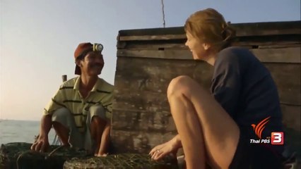 ท่องโลกกว้าง : ซาราห์ตะลุยเอเชีย ตอน อาหารทะเลที่เวียดนาม