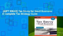 [GIFT IDEAS] Tax Savvy for Small Business: A Complete Tax Strategy Guide