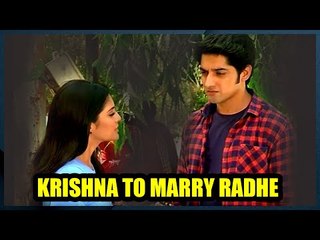 Krishna Chali London: Krishna to marry Radhe