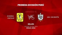 Previa partido entre Academia Cantolao y Univ. San Martín Jornada 15 Apertura Perú - Liga 1