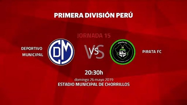 Previa partido entre Deportivo Municipal y Pirata FC Jornada 15 Apertura Perú - Liga 1