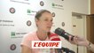 Ponchet «De belles choses à retenir» - Tennis - Roland-Garros (F)