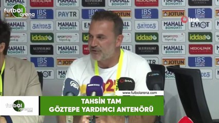 Tahsin Tam: "Göztepe'nin hikayelerine bir yenisini ekledik"
